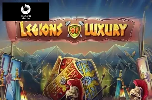 Legions of Luxury